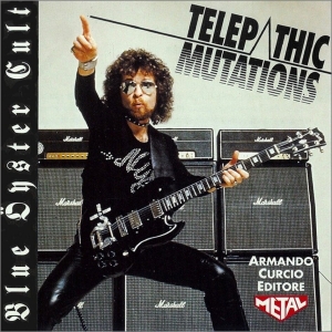 Blue Öyster Cult - Telepathic Mutations i gruppen CD / Hårdrock hos Bengans Skivbutik AB (5515011)