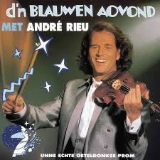 André Rieu - D'n Blauwen Aovond Met i gruppen Minishops / Andre Rieu hos Bengans Skivbutik AB (5515082)