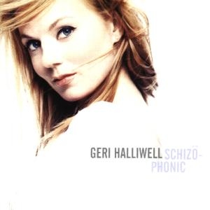 Geri Halliwell - Schizophonic i gruppen VI TIPSAR / Julklappstips CD hos Bengans Skivbutik AB (5515216)