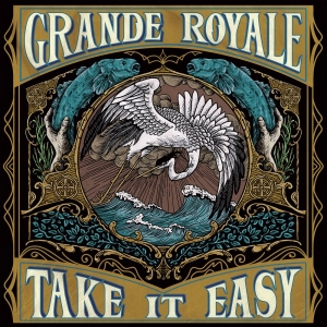 Grande Royale - Take It Easy Lp Orange i gruppen VINYL / Hårdrock,Pop-Rock hos Bengans Skivbutik AB (5515291)
