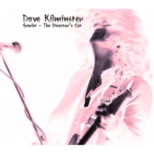 Kilminster Dave - Scarlet - The Director's Cut i gruppen CD / Pop-Rock hos Bengans Skivbutik AB (551533)