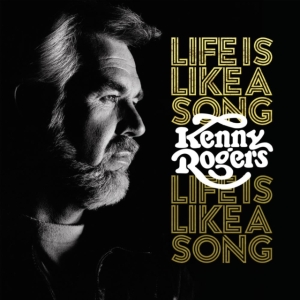 Kenny Rogers - Life Is Like A Song i gruppen VI TIPSAR / Julklappstips Vinyl hos Bengans Skivbutik AB (5515348)