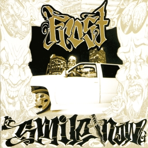 Frost - Smile Now, Die Later i gruppen VI TIPSAR / Fredagsreleaser / Fredag Den 23:e Februari 2024 hos Bengans Skivbutik AB (5515461)