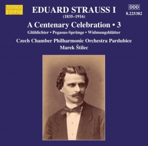 Strauss Eduard - A Centenary Celebration, Vol. 3 i gruppen VI TIPSAR / Julklappstips CD hos Bengans Skivbutik AB (5515694)