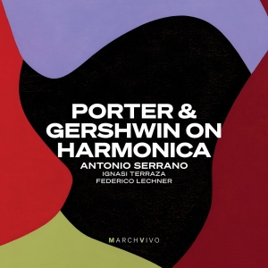 Antonio Serrano - Porter & Gershwin On Harmonica (Liv i gruppen CD / Jazz hos Bengans Skivbutik AB (5515747)