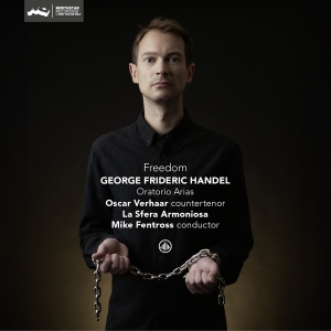 La Sfera Armoniosa & Oscar Verhaar & Mike Fentross - George Frideric Handel: Freedom - Oratorio Arias i gruppen ÖVRIGT / Kommande produkter - 10 procent hos Bengans Skivbutik AB (5515910)