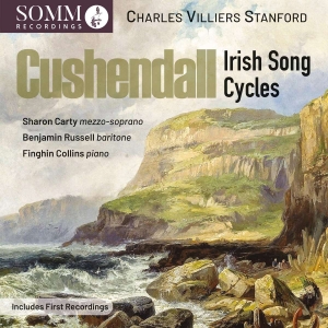 Stanford Charles Villiers - Cushendall - Irish Song Cycles i gruppen VI TIPSAR / Julklappstips CD hos Bengans Skivbutik AB (5516072)