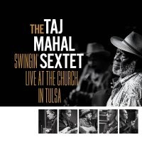 Taj Mahal Sextet The - Swingin? Live At The Church In Tuls i gruppen ÖVRIGT / Kommande produkter - 10 procent hos Bengans Skivbutik AB (5516107)