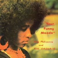 Skip Mahoaney & The Casuals - Your Funny Moods 50Th Anniversary E i gruppen VI TIPSAR / Fredagsreleaser / Fredag Den 23:e Februari 2024 hos Bengans Skivbutik AB (5516145)