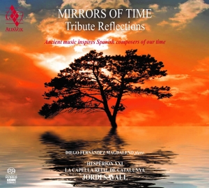 Jordi Savall Diego Fernández Magda - Mirrors Of Time i gruppen CD / Klassiskt hos Bengans Skivbutik AB (5516219)