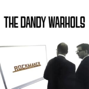 Dandy Warhols The - Rockmaker (Sea Glass Blue Vinyl) i gruppen VINYL / Pop-Rock hos Bengans Skivbutik AB (5516325)