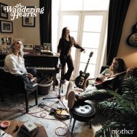 The Wandering Hearts - Mother i gruppen VI TIPSAR / Julklappstips Vinyl hos Bengans Skivbutik AB (5516489)