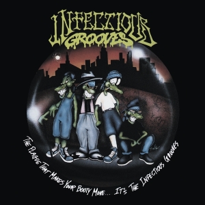 Infectious Grooves - The Plague That Makes Your Booty Move.... It's The Infectious Grooves i gruppen ÖVRIGT / Kommande produkter - 10 procent hos Bengans Skivbutik AB (5516643)