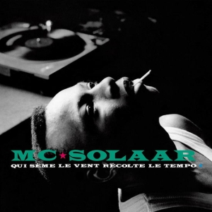 Mc Solaar - Qui Seme Le Vent Recolte Le Tempo i gruppen VINYL / Hip Hop-Rap hos Bengans Skivbutik AB (5516876)