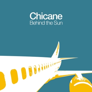 Chicane - Behind The Sun i gruppen VI TIPSAR / Fredagsreleaser / Fredag den 8:e Mars 2024 hos Bengans Skivbutik AB (5516892)