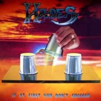 Hades - If At First You Don't Succeed i gruppen VI TIPSAR / Fredagsreleaser / Fredag Den 23:e Februari 2024 hos Bengans Skivbutik AB (5516919)