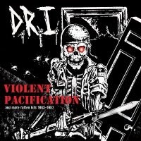 D.R.I. - Violent Pacification And More Rotte i gruppen VI TIPSAR / Fredagsreleaser / Fredag Den 1:a Mars 2024 hos Bengans Skivbutik AB (5517261)