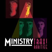 Ministry - Trax! Rarities i gruppen VI TIPSAR / Fredagsreleaser / Fredag Den 1:a Mars 2024 hos Bengans Skivbutik AB (5517278)