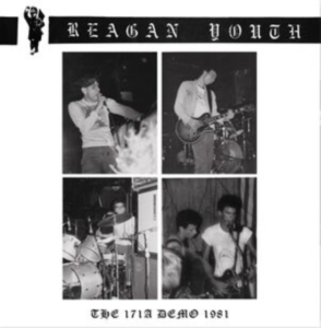 Reagan Youth - The 171A Demo 1981 i gruppen VI TIPSAR / Fredagsreleaser / Fredag Den 1:a Mars 2024 hos Bengans Skivbutik AB (5517331)