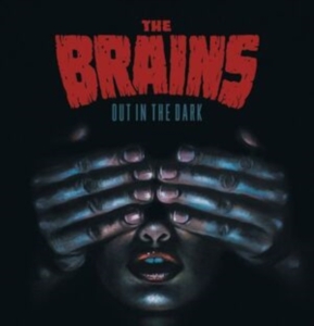 The Brains - Out In The Dark i gruppen ÖVRIGT / Övrigt / aub hos Bengans Skivbutik AB (5517359)