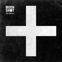 Moon Shot - The Power i gruppen VI TIPSAR / Julklappstips CD hos Bengans Skivbutik AB (5517459)