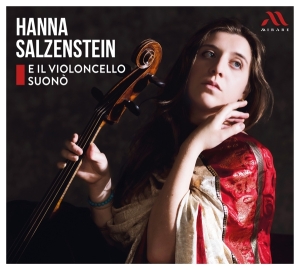 Hanna Salzenstein - E Il Violoncello Suonò i gruppen VI TIPSAR / Fredagsreleaser / Fredag Den 23:e Februari 2024 hos Bengans Skivbutik AB (5517678)