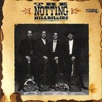 The Notting Hillbillies - Missing...Presumed Having i gruppen VI TIPSAR / Fredagsreleaser / Fredag den 6:e september 2024 hos Bengans Skivbutik AB (551771)