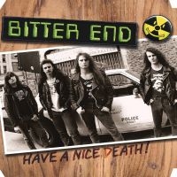 Bitter End - Have A Nice Death (Hazardous Sludge i gruppen ÖVRIGT / Kommande produkter - 10 procent hos Bengans Skivbutik AB (5518007)