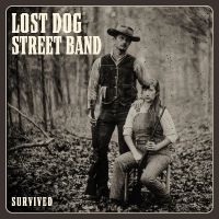 Lost Dog Street Band - Survived i gruppen ÖVRIGT / Kommande produkter - 10 procent hos Bengans Skivbutik AB (5518201)