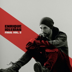 Iglesias Enrique - Final (Vol.2) i gruppen VINYL / Pop-Rock,World Music hos Bengans Skivbutik AB (5518380)