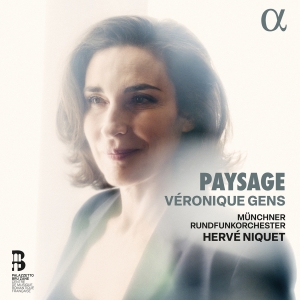 Veronique Gens Munchner Rundfunkor - Paysage i gruppen CD / Klassiskt hos Bengans Skivbutik AB (5518568)