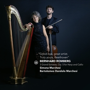 Simona Marchesi & Bartolomeo Dandolo Marchesi - Good Bye, Great Artist. Truly Yours, Beethoven - 3 Grand Sonatas, Op. 5 For Harp And Cello  i gruppen ÖVRIGT / Kommande produkter - 10 procent hos Bengans Skivbutik AB (5518672)