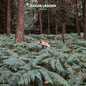 Isolde Lasoen - Oh Dear i gruppen CD / Pop-Rock hos Bengans Skivbutik AB (5518723)