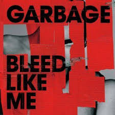 Garbage - Bleed Like Me i gruppen ÖVRIGT / -Startsida LUF hos Bengans Skivbutik AB (5519046)