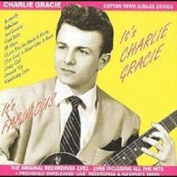 Gracie Charlie - It's Charlie Gracie i gruppen VI TIPSAR / Fredagsreleaser / Fredag Den 23:e Februari 2024 hos Bengans Skivbutik AB (5519054)