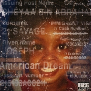 21 Savage - American Dream i gruppen ÖVRIGT / Övrigt / aub hos Bengans Skivbutik AB (5519247)