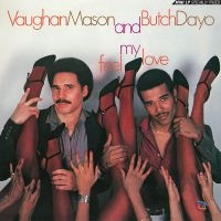 Mason Vaughan And Butch Dayo - Feel My Love i gruppen ÖVRIGT / Kommande produkter - 10 procent hos Bengans Skivbutik AB (5519368)