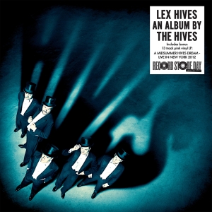 The Hives - Lex Hives And Live From Terminal 5 (Ltd RSD 2LP Pink Vinyl)  i gruppen VI TIPSAR / Record Store Day / RSD24 hos Bengans Skivbutik AB (5519462)