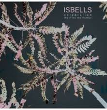 Isbells - Celebration   The Mo i gruppen VI TIPSAR / Record Store Day / RSD24 hos Bengans Skivbutik AB (5519469)