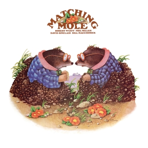 Matching Mole - Matching Mole i gruppen VI TIPSAR / Record Store Day / RSD24 hos Bengans Skivbutik AB (5519478)