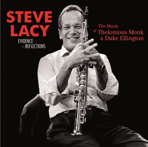 Steve Lacy - Evidence + Reflections i gruppen ÖVRIGT / Kommande produkter - 10 procent hos Bengans Skivbutik AB (5519528)