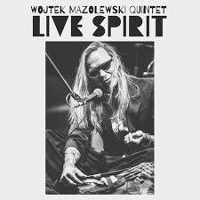 Mazolewski,Wojtek Quintet - Live Spirit (180G) (Rsd) - IMPORT i gruppen VI TIPSAR / Record Store Day / RSD24-Ams hos Bengans Skivbutik AB (5520077)