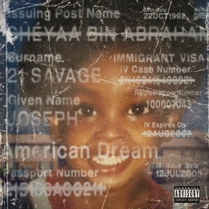 21 Savage - American Dream i gruppen VI TIPSAR / Fredagsreleaser / Fredag Den 15:e Mars 2024 hos Bengans Skivbutik AB (5520151)