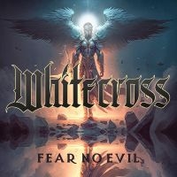 Whitecross - Fear No Evil i gruppen VI TIPSAR / Julklappstips CD hos Bengans Skivbutik AB (5520178)