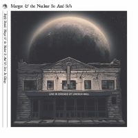 Margot And The Nuclear So And So's - Briefly Brutal - Live In Chicago (D i gruppen VI TIPSAR / Julklappstips Vinyl hos Bengans Skivbutik AB (5520179)