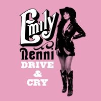 Nenni Emily - Drive & Cry (Indie Exclusive, Trans i gruppen VI TIPSAR / Julklappstips Vinyl hos Bengans Skivbutik AB (5520378)