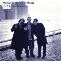 Medeski Martin & Wood - It's A Jungle In Here i gruppen VI TIPSAR / Julklappstips Vinyl hos Bengans Skivbutik AB (5520407)