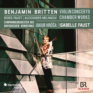 Isabelle Faust & Symphonieorchester Des Bayerischen Rundfunks & Jakub Hrusa - Benjamin Britten: Violin Concerto-Chamber Works i gruppen ÖVRIGT / Kommande produkter - 10 procent hos Bengans Skivbutik AB (5520574)