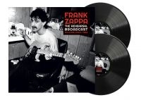 Zappa Frank - Rehearsal Broadcast The (2 Lp Vinyl i gruppen VI TIPSAR / Julklappstips Vinyl hos Bengans Skivbutik AB (5520631)