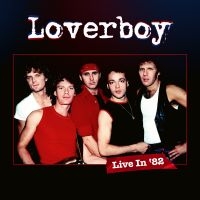 Loverboy - Live In '82 i gruppen MUSIK / Blu-Ray+CD / Nyheter / Pop-Rock hos Bengans Skivbutik AB (5520646)